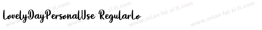 LovelyDayPersonalUse RegularLoveya字体转换